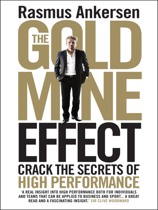Title details for The Gold Mine Effect by Rasmus Ankersen - Available